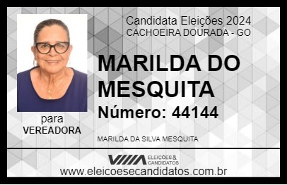 Candidato MARILDA DO MESQUITA 2024 - CACHOEIRA DOURADA - Eleições