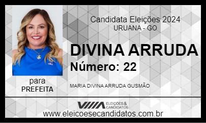 Candidato DIVINA ARRUDA 2024 - URUANA - Eleições