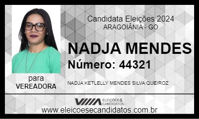 Candidato NADJA MENDES 2024 - ARAGOIÂNIA - Eleições