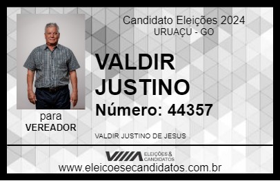 Candidato VALDIR JUSTINO 2024 - URUAÇU - Eleições