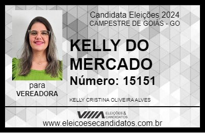 Candidato KELLY DO MERCADO 2024 - CAMPESTRE DE GOIÁS - Eleições