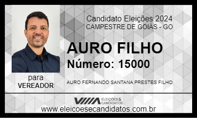 Candidato AURO FILHO 2024 - CAMPESTRE DE GOIÁS - Eleições