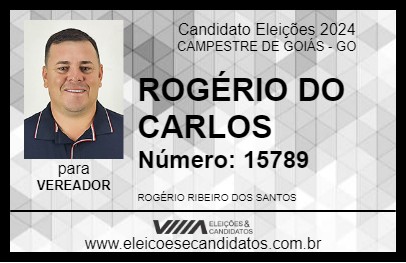 Candidato ROGÉRIO DO CARLOS 2024 - CAMPESTRE DE GOIÁS - Eleições