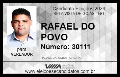 Candidato RAFAEL DO POVO 2024 - BELA VISTA DE GOIÁS - Eleições