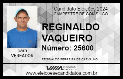 Candidato REGINALDO VAQUEIRO 2024 - CAMPESTRE DE GOIÁS - Eleições