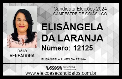 Candidato ELISÂNGELA DA LARANJA 2024 - CAMPESTRE DE GOIÁS - Eleições