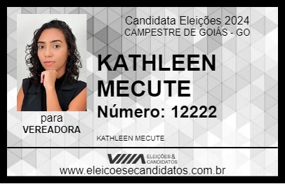 Candidato KATHLEEN MECUTE 2024 - CAMPESTRE DE GOIÁS - Eleições