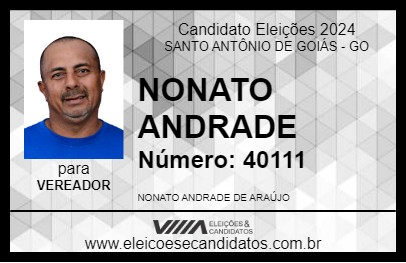 Candidato NONATO ANDRADE 2024 - SANTO ANTÔNIO DE GOIÁS - Eleições