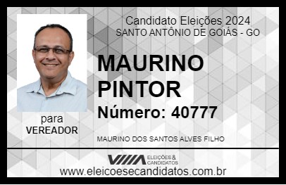 Candidato MAURINO PINTOR 2024 - SANTO ANTÔNIO DE GOIÁS - Eleições