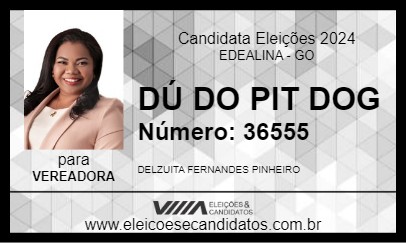 Candidato DÚ DO PIT DOG 2024 - EDEALINA - Eleições