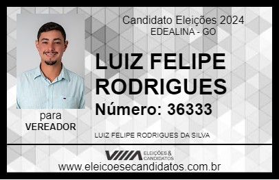 Candidato LUIZ FELIPE RODRIGUES 2024 - EDEALINA - Eleições