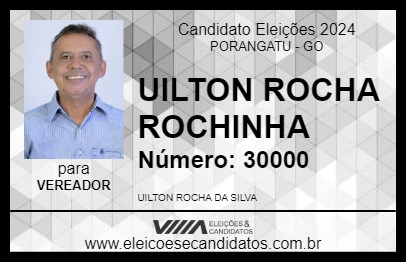 Candidato UILTON ROCHA ROCHINHA 2024 - PORANGATU - Eleições