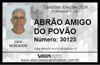 Candidato ABRÃO AMIGO DO POVÃO 2024 - PORANGATU - Eleições