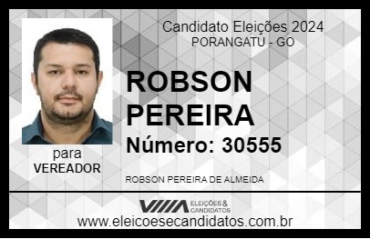 Candidato ROBSON PEREIRA 2024 - PORANGATU - Eleições