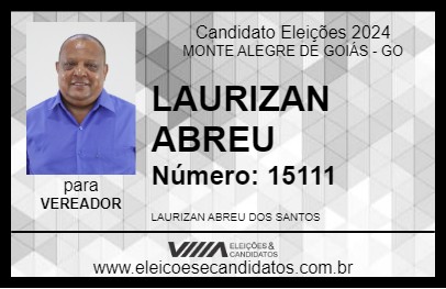 Candidato LAURIZAN ABREU 2024 - MONTE ALEGRE DE GOIÁS - Eleições