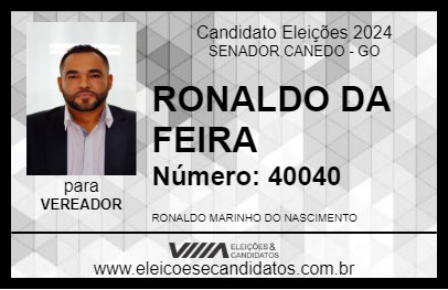 Candidato RONALDO DA FEIRA  2024 - SENADOR CANEDO - Eleições