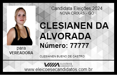 Candidato CLESIANEN DA ALVORADA 2024 - NOVA CRIXÁS - Eleições