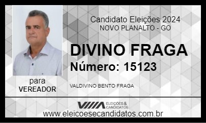 Candidato DIVINO FRAGA 2024 - NOVO PLANALTO - Eleições