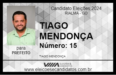 Candidato TIAGO MENDONÇA 2024 - RIALMA - Eleições