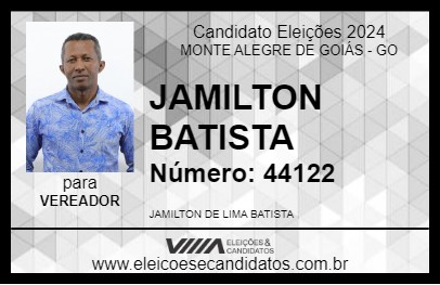 Candidato JAMILTON BATISTA 2024 - MONTE ALEGRE DE GOIÁS - Eleições