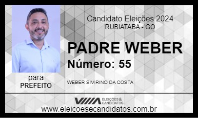 Candidato PADRE WEBER 2024 - RUBIATABA - Eleições