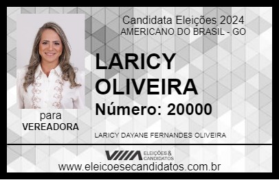 Candidato LARICY OLIVEIRA 2024 - AMERICANO DO BRASIL - Eleições