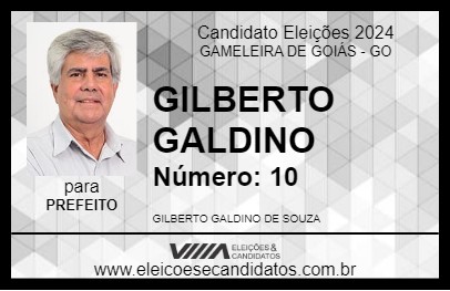 Candidato GILBERTO GALDINO 2024 - GAMELEIRA DE GOIÁS - Eleições