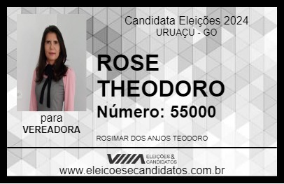 Candidato ROSE THEODORO 2024 - URUAÇU - Eleições