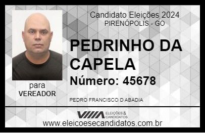 Candidato PEDRINHO DA CAPELA 2024 - PIRENÓPOLIS - Eleições