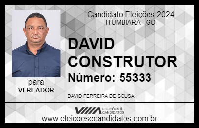 Candidato DAVID CONSTRUTOR 2024 - ITUMBIARA - Eleições