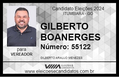 Candidato GILBERTO BOANERGES 2024 - ITUMBIARA - Eleições