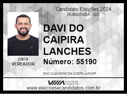 Candidato DAVI DO CAIPIRA LANCHES 2024 - RUBIATABA - Eleições