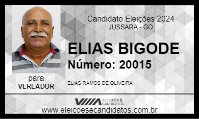 Candidato ELIAS BIGODE 2024 - JUSSARA - Eleições