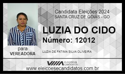 Candidato LUZIA DO CIDO 2024 - SANTA CRUZ DE GOIÁS - Eleições