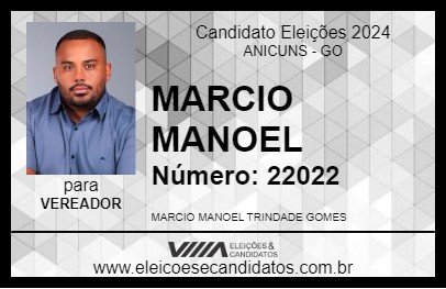 Candidato MARCIO MANOEL 2024 - ANICUNS - Eleições