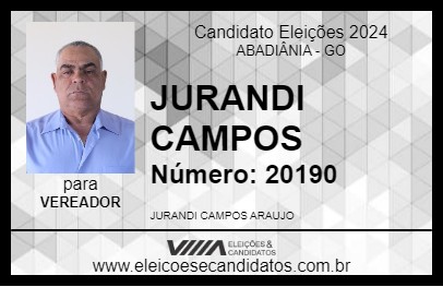 Candidato JURANDI CAMPOS 2024 - ABADIÂNIA - Eleições