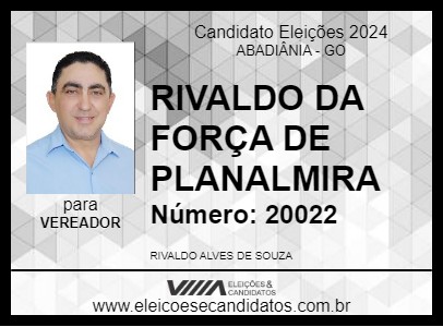 Candidato RIVALDO DA FORÇA DE PLANALMIRA 2024 - ABADIÂNIA - Eleições