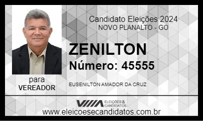 Candidato ZENILTON 2024 - NOVO PLANALTO - Eleições