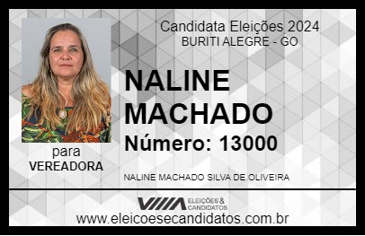 Candidato NALINE MACHADO 2024 - BURITI ALEGRE - Eleições