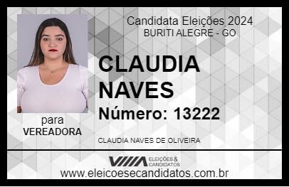 Candidato CLAUDIA NAVES 2024 - BURITI ALEGRE - Eleições