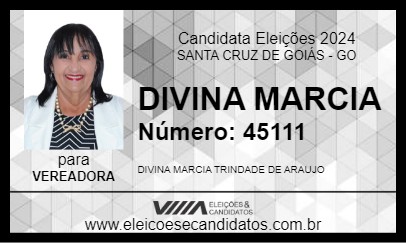 Candidato DIVINA MARCIA 2024 - SANTA CRUZ DE GOIÁS - Eleições