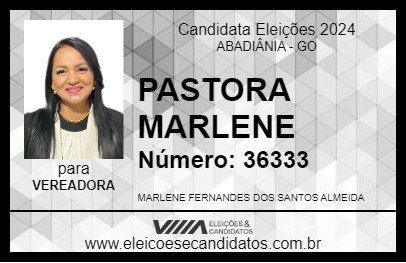 Candidato PASTORA MARLENE 2024 - ABADIÂNIA - Eleições