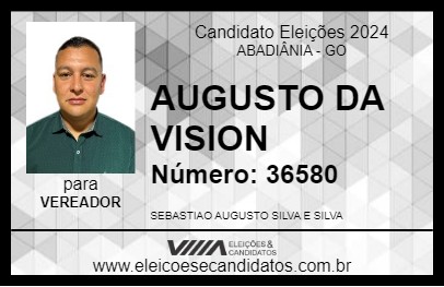 Candidato AUGUSTO DA VISION 2024 - ABADIÂNIA - Eleições