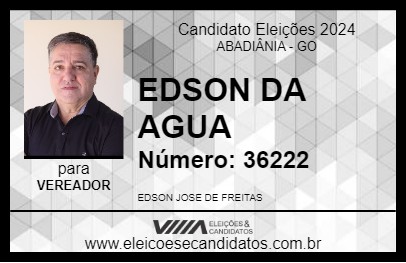 Candidato EDSON DA AGUA 2024 - ABADIÂNIA - Eleições