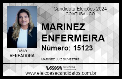 Candidato MARINEZ ENFERMEIRA 2024 - GOIATUBA - Eleições