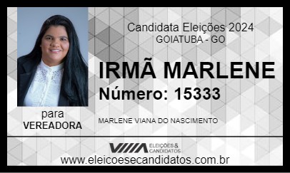 Candidato IRMÃ MARLENE 2024 - GOIATUBA - Eleições