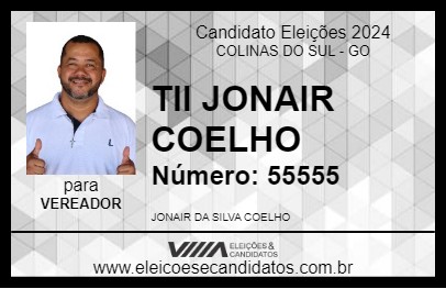 Candidato TII JONAIR COELHO 2024 - COLINAS DO SUL - Eleições