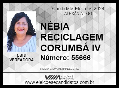 Candidato NÉBIA RECICLAGEM CORUMBÁ IV 2024 - ALEXÂNIA - Eleições