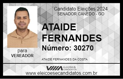 Candidato ATAIDE FERNANDES 2024 - SENADOR CANEDO - Eleições