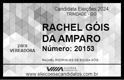 Candidato RACHEL GÓIS DA AMPARO 2024 - TRINDADE - Eleições